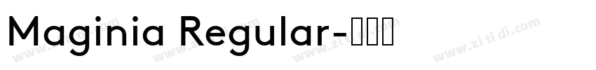 Maginia Regular字体转换